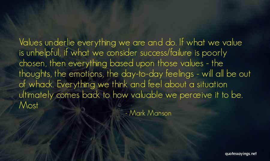Unhelpful Thoughts Quotes By Mark Manson Unhelpful Thoughts Quotes By Mark Manson