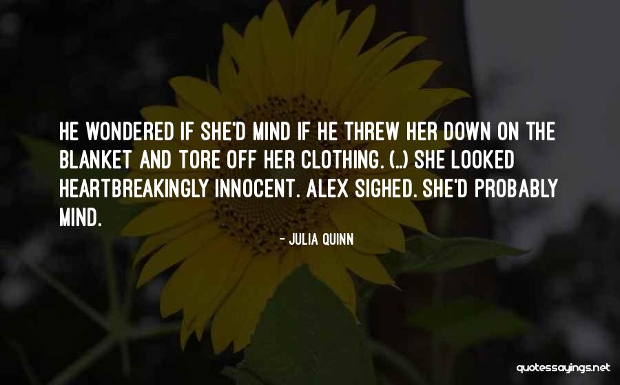 Unhen Ham Quotes By Julia Quinn Unhen Ham Quotes By Julia Quinn