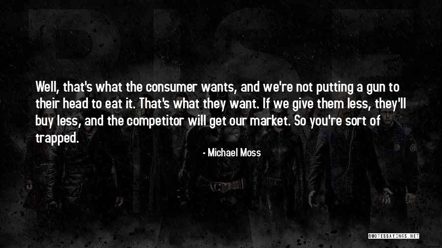 Unheralded Define Quotes By Michael Moss Unheralded Define Quotes By Michael Moss
