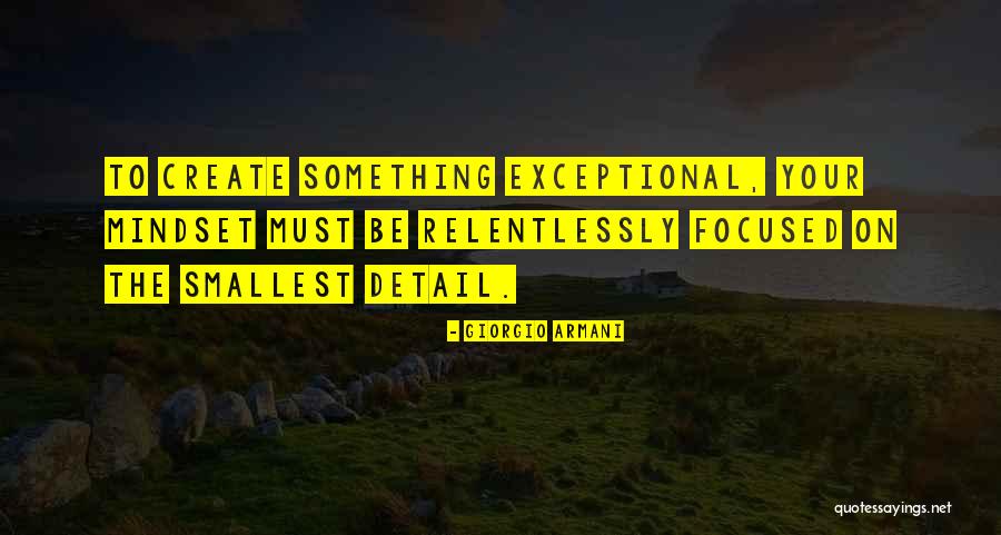 Unheralded Quotes By Giorgio Armani Unheralded Quotes By Giorgio Armani