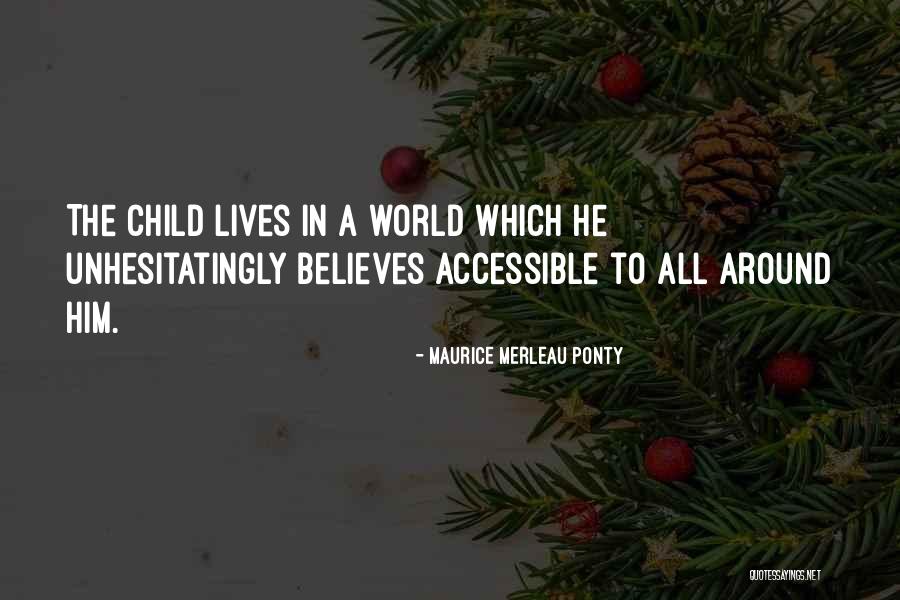 Unhesitatingly Quotes By Maurice Merleau Ponty Unhesitatingly Quotes By Maurice Merleau Ponty
