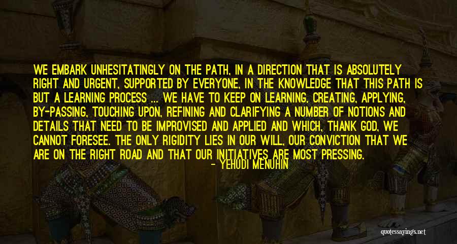Unhesitatingly Quotes By Yehudi Menuhin Unhesitatingly Quotes By Yehudi Menuhin