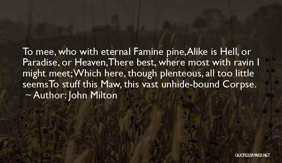 Unhide Quotes By John Milton