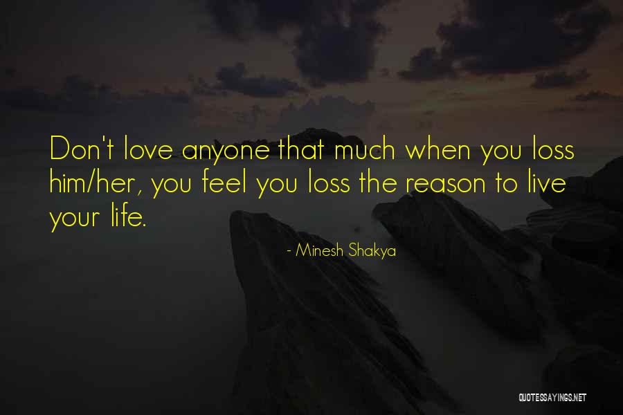 Unhinge Quotes By Minesh Shakya Unhinge Quotes By Minesh Shakya