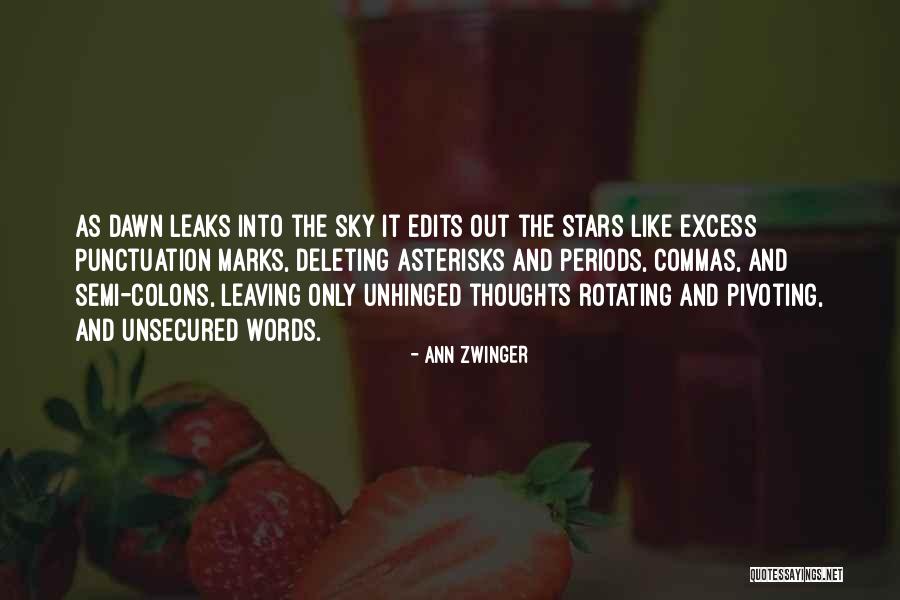 Unhinged Quotes By Ann Zwinger