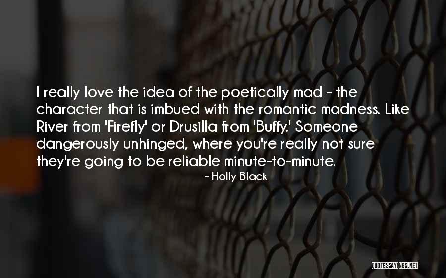 Unhinged Quotes By Holly Black