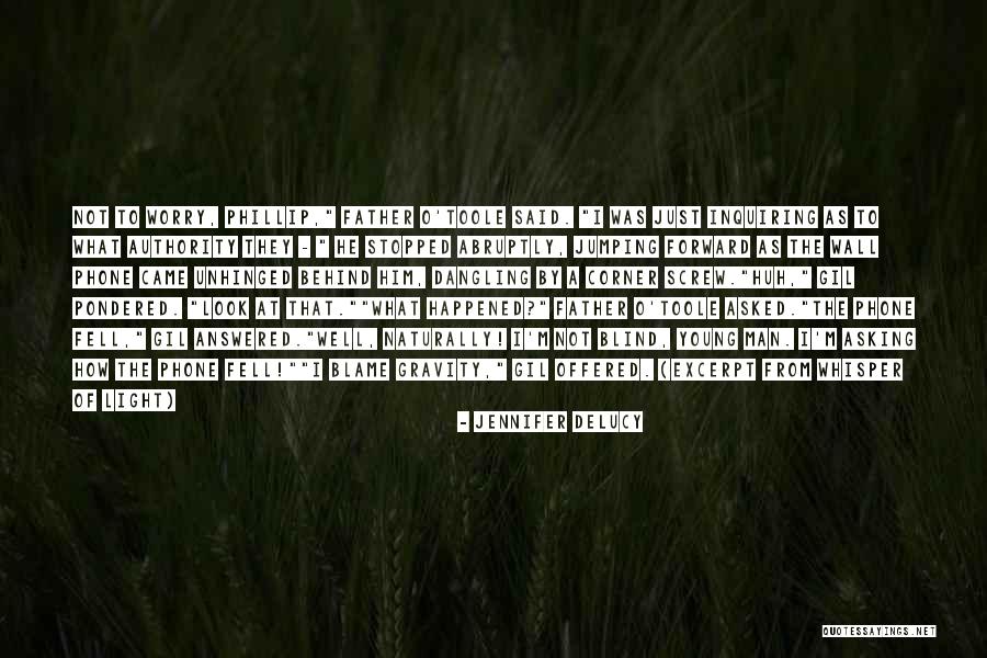 Unhinged Quotes By Jennifer DeLucy Unhinged Quotes By Jennifer DeLucy