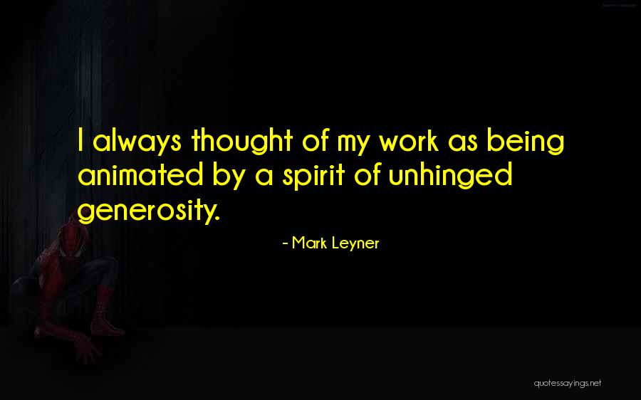 Unhinged Quotes By Mark Leyner