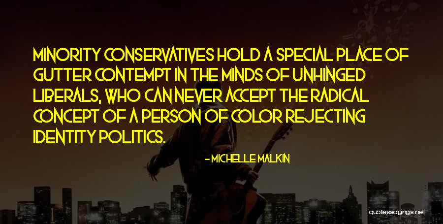 Unhinged Quotes By Michelle Malkin