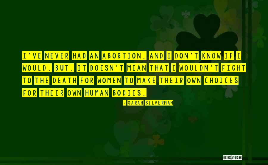 Unholy Death Quotes By Sarah Silverman Unholy Death Quotes By Sarah Silverman