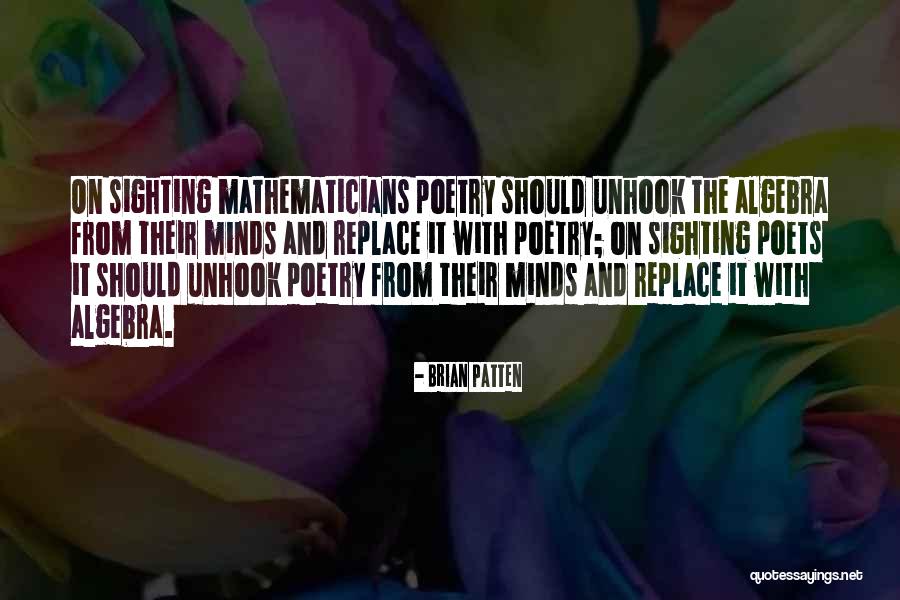 Unhook Quotes By Brian Patten Unhook Quotes By Brian Patten