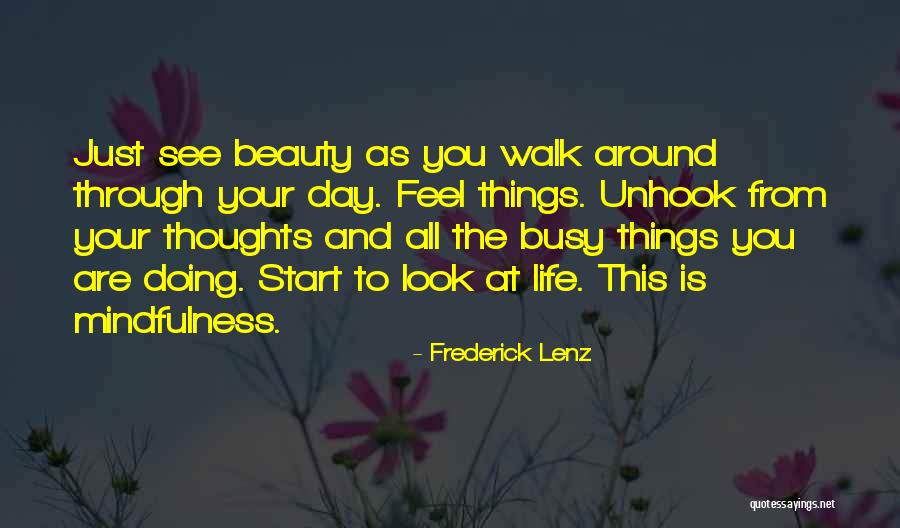 Unhook Quotes By Frederick Lenz Unhook Quotes By Frederick Lenz