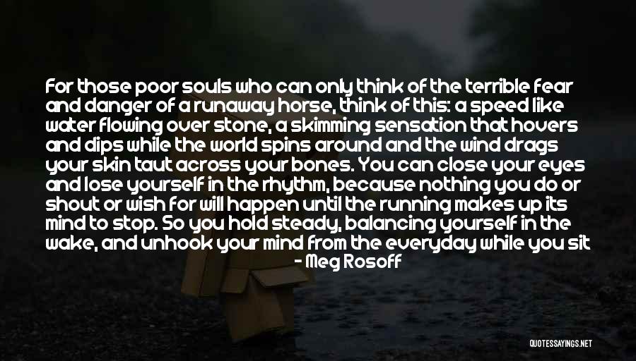 Unhook Quotes By Meg Rosoff Unhook Quotes By Meg Rosoff