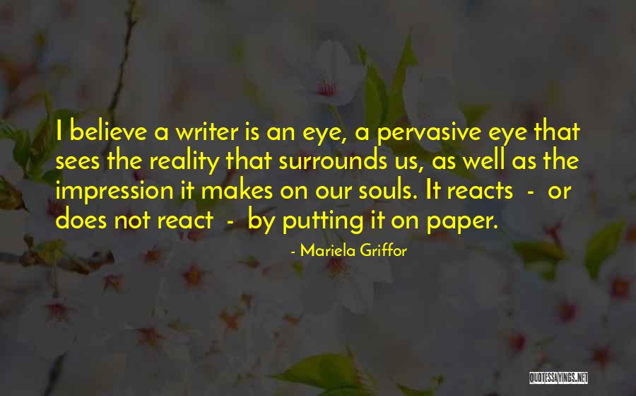 Unhusks Quotes By Mariela Griffor Unhusks Quotes By Mariela Griffor