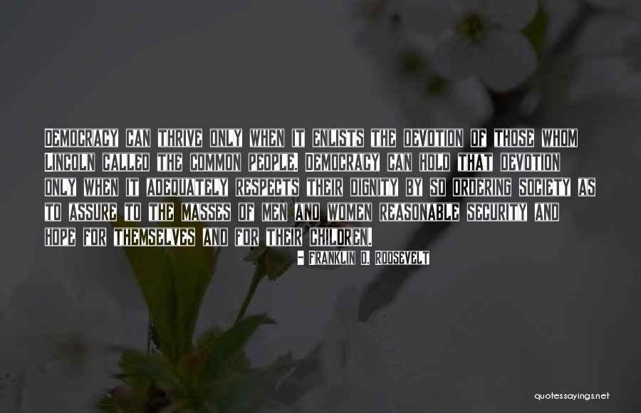 Uni Best Friend Quotes By Franklin D. Roosevelt Uni Best Friend Quotes By Franklin D. Roosevelt