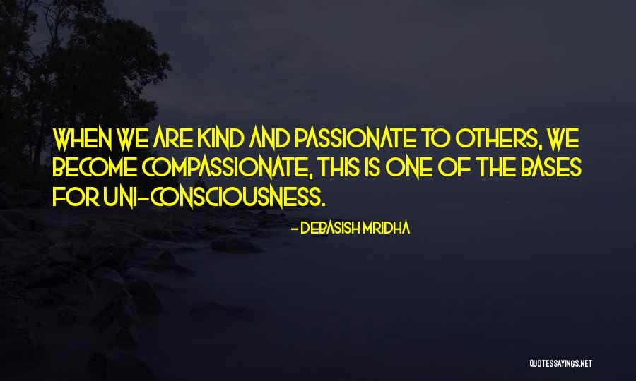 Uni Life Quotes By Debasish Mridha Uni Life Quotes By Debasish Mridha