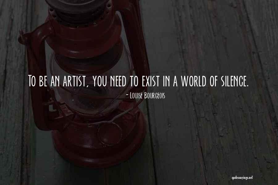 Uniasselvi Quotes By Louise Bourgeois Uniasselvi Quotes By Louise Bourgeois
