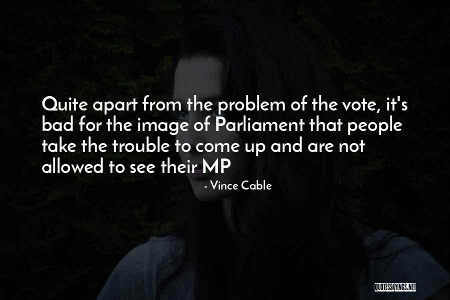 Unibus Derby Quotes By Vince Cable Unibus Derby Quotes By Vince Cable
