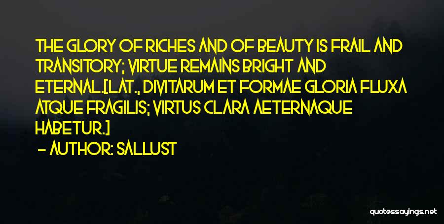 Unibusiness Quotes By Sallust