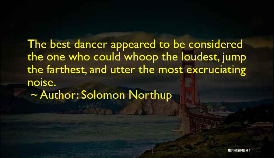 Unibusiness Quotes By Solomon Northup