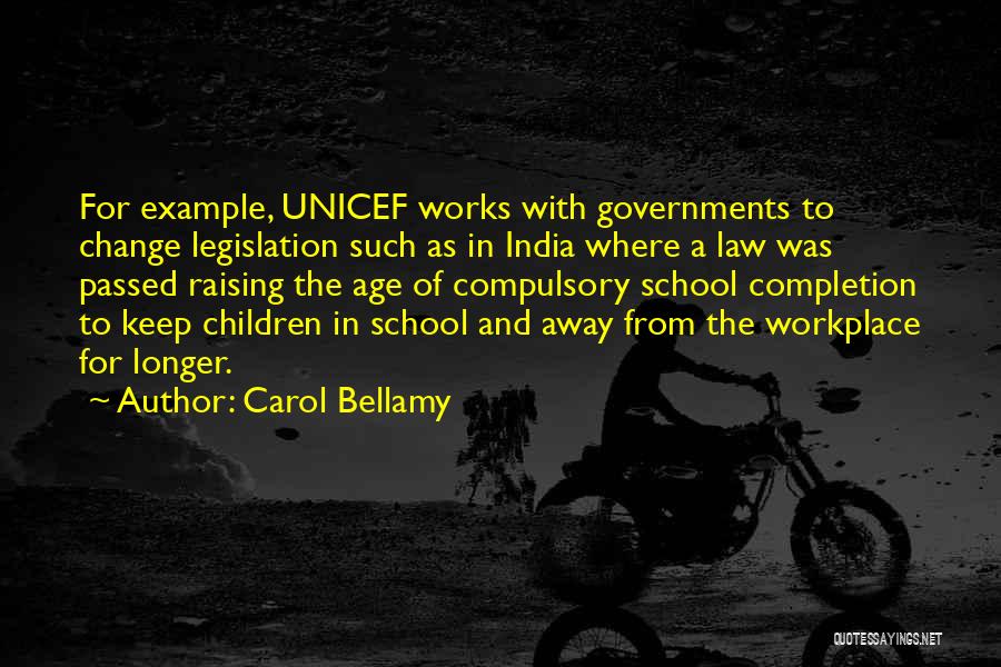 Unicef Quotes By Carol Bellamy