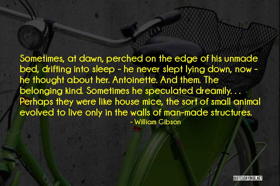 Unicenter Marcas Quotes By William Gibson Unicenter Marcas Quotes By William Gibson