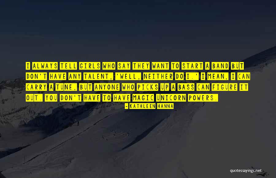 Unicorn Magic Quotes By Kathleen Hanna Unicorn Magic Quotes By Kathleen Hanna