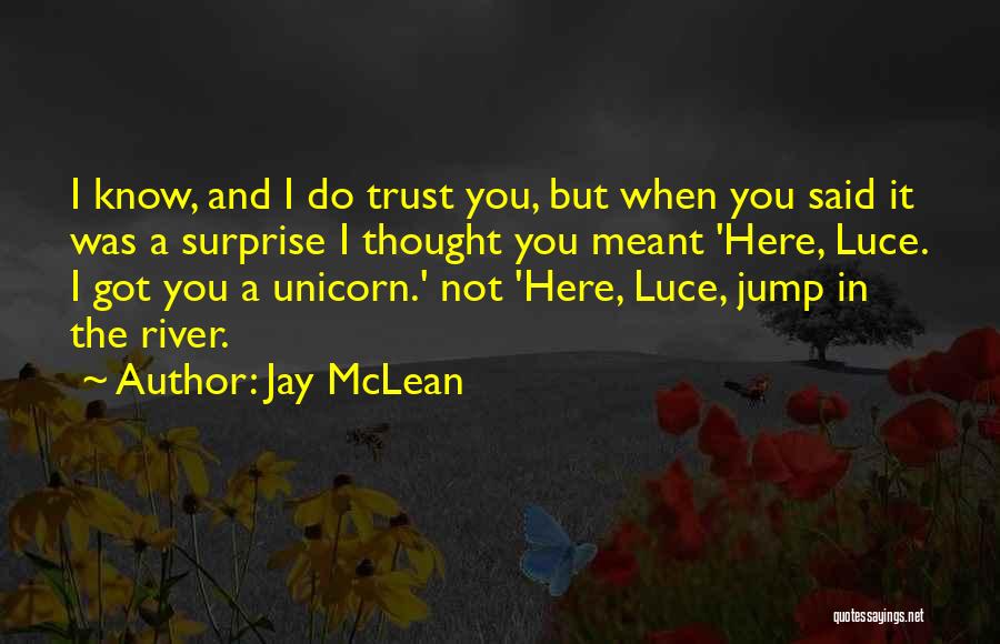 Unicorn Quotes By Jay McLean