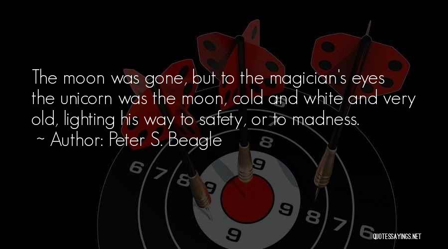 Unicorn Quotes By Peter S. Beagle
