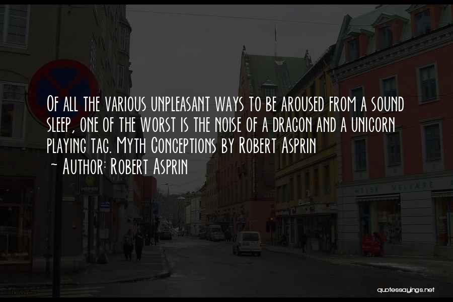 Unicorn Quotes By Robert Asprin