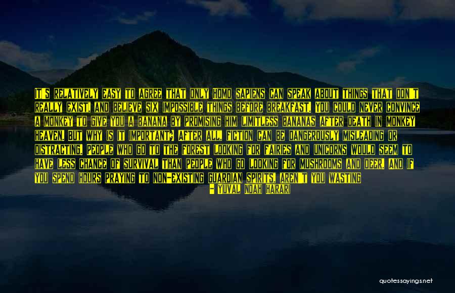 Unicorns Do Exist Quotes By Yuval Noah Harari Unicorns Do Exist Quotes By Yuval Noah Harari