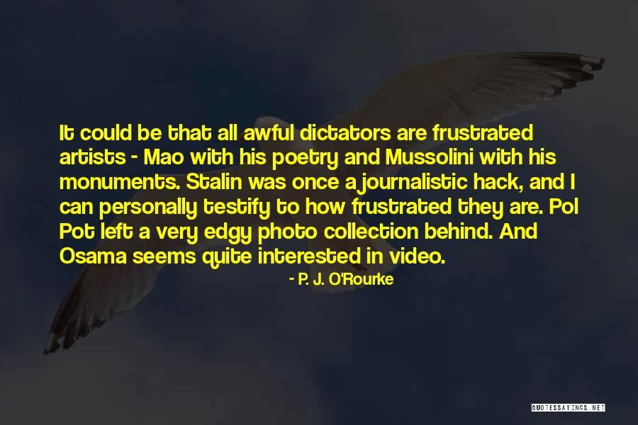 Unicycling Touring Quotes By P. J. O'Rourke Unicycling Touring Quotes By P. J. O'Rourke