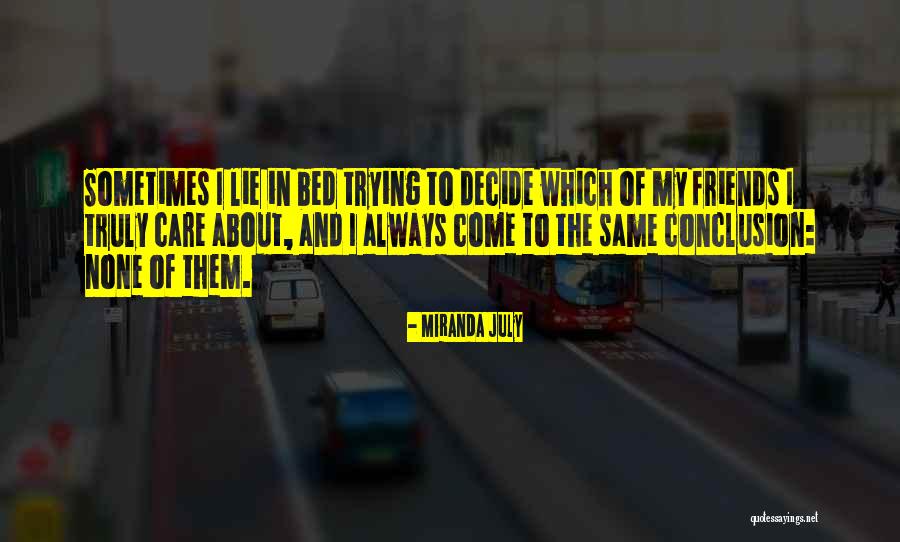 Unidad Judicial Quotes By Miranda July Unidad Judicial Quotes By Miranda July