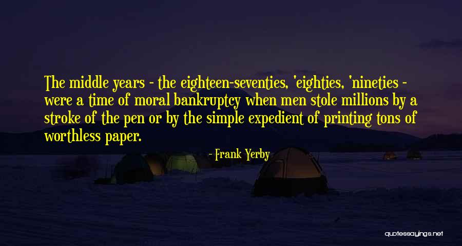 Unidades Quotes By Frank Yerby Unidades Quotes By Frank Yerby
