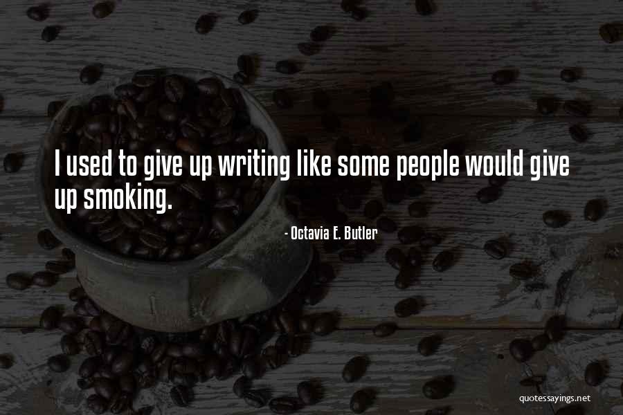 Unidealer Quotes By Octavia E. Butler Unidealer Quotes By Octavia E. Butler