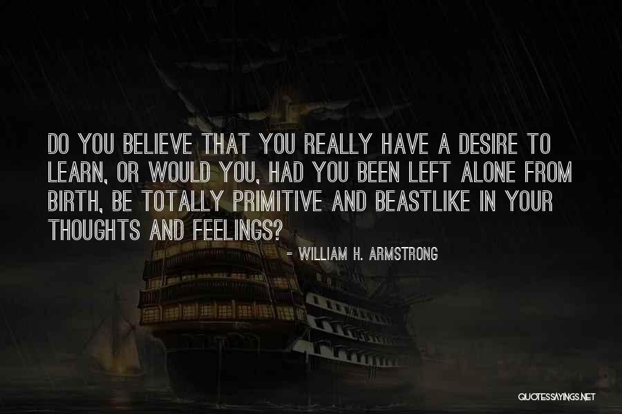 Unidentified Aerial Phenomenon Quotes By William H. Armstrong Unidentified Aerial Phenomenon Quotes By William H. Armstrong