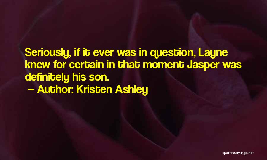 Unidentified Bodies Quotes By Kristen Ashley