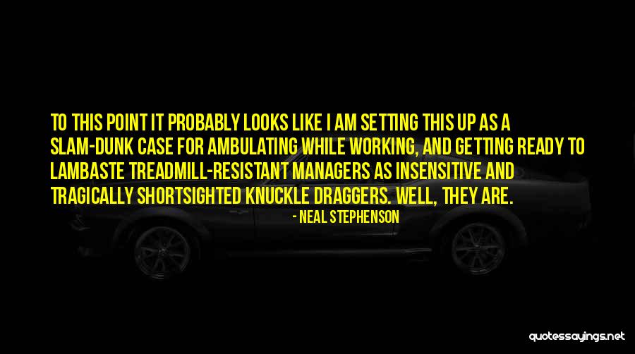 Uniendo Fuerzas Quotes By Neal Stephenson Uniendo Fuerzas Quotes By Neal Stephenson