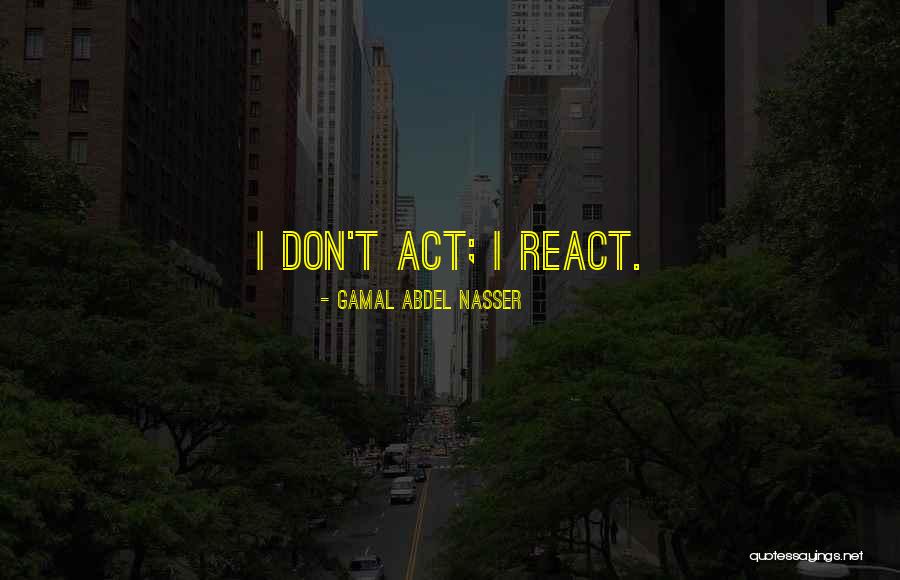 Uniesse Marine Quotes By Gamal Abdel Nasser Uniesse Marine Quotes By Gamal Abdel Nasser
