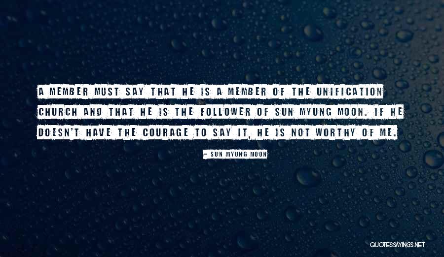 Unification Church Quotes By Sun Myung Moon Unification Church Quotes By Sun Myung Moon