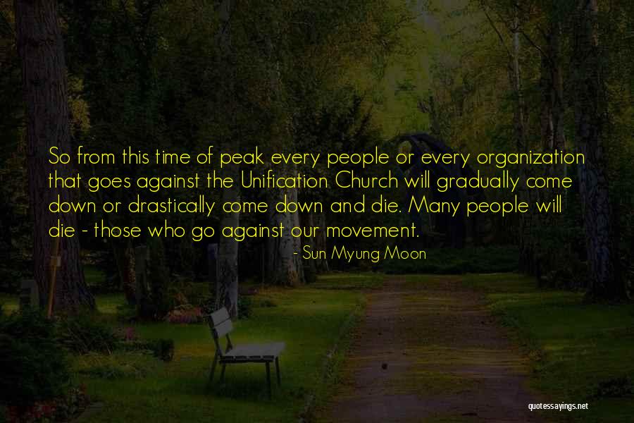 Unification Church Quotes By Sun Myung Moon Unification Church Quotes By Sun Myung Moon