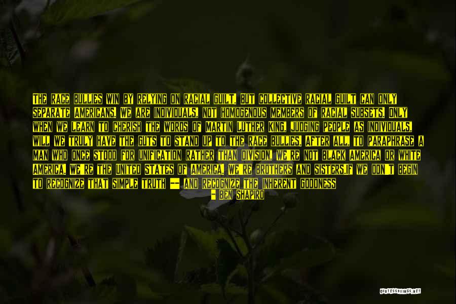 Unification Quotes By Ben Shapiro Unification Quotes By Ben Shapiro