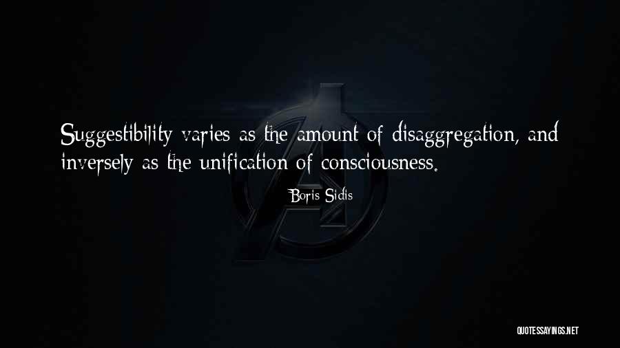 Unification Quotes By Boris Sidis Unification Quotes By Boris Sidis