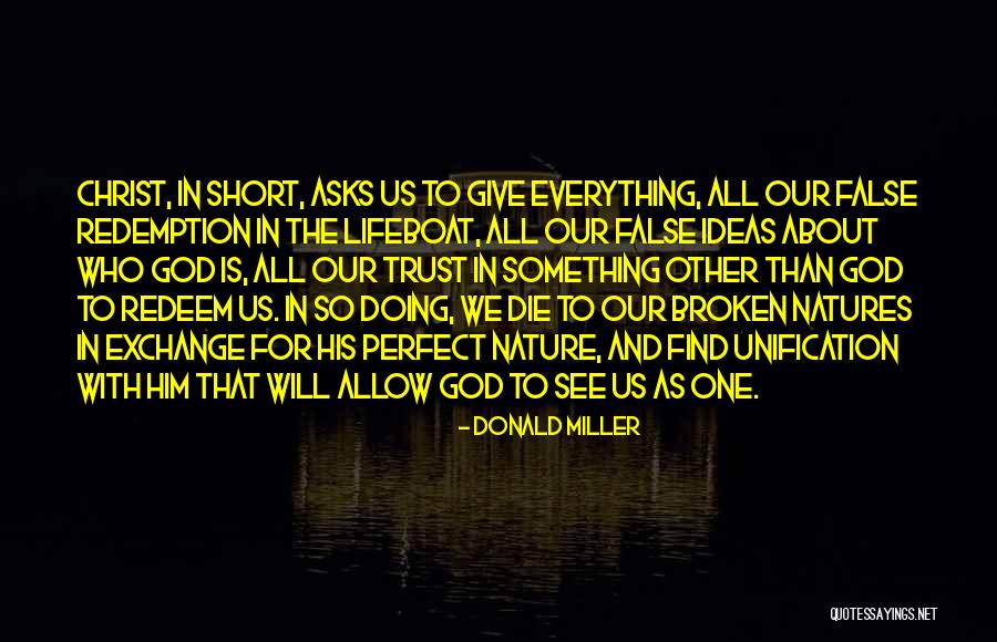 Unification Quotes By Donald Miller Unification Quotes By Donald Miller