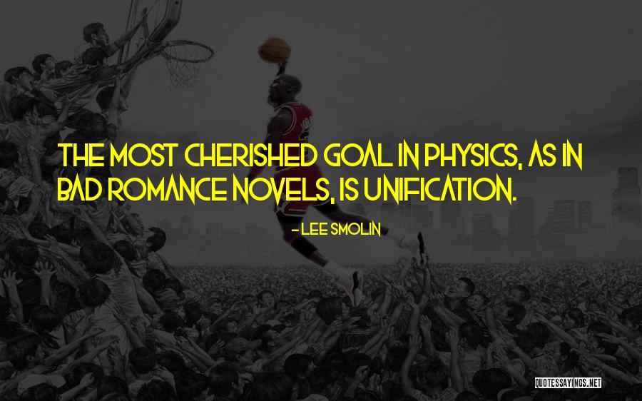 Unification Quotes By Lee Smolin Unification Quotes By Lee Smolin