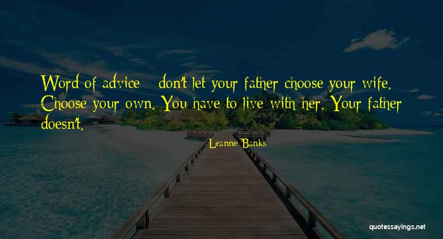 Unifier Oracle Quotes By Leanne Banks