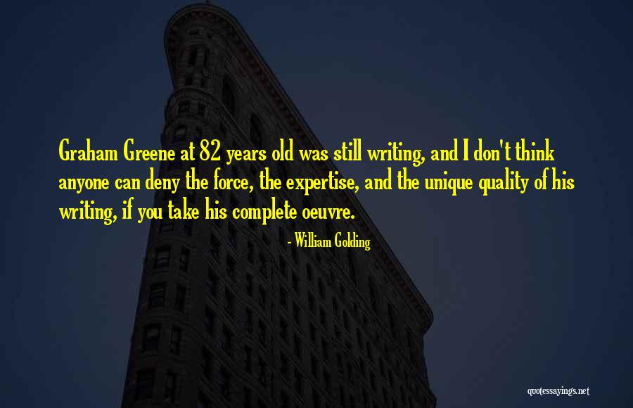 Uniformly Distributed Quotes By William Golding Uniformly Distributed Quotes By William Golding