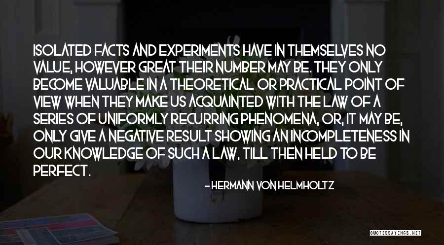 Uniformly Perfect Quotes By Hermann Von Helmholtz Uniformly Perfect Quotes By Hermann Von Helmholtz