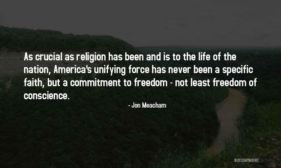 Unifying A Nation Quotes By Jon Meacham