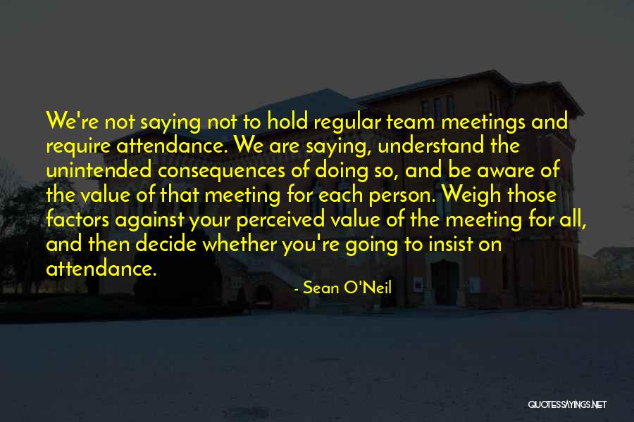 Unignitible Quotes By Sean O'Neil Unignitible Quotes By Sean O'Neil
